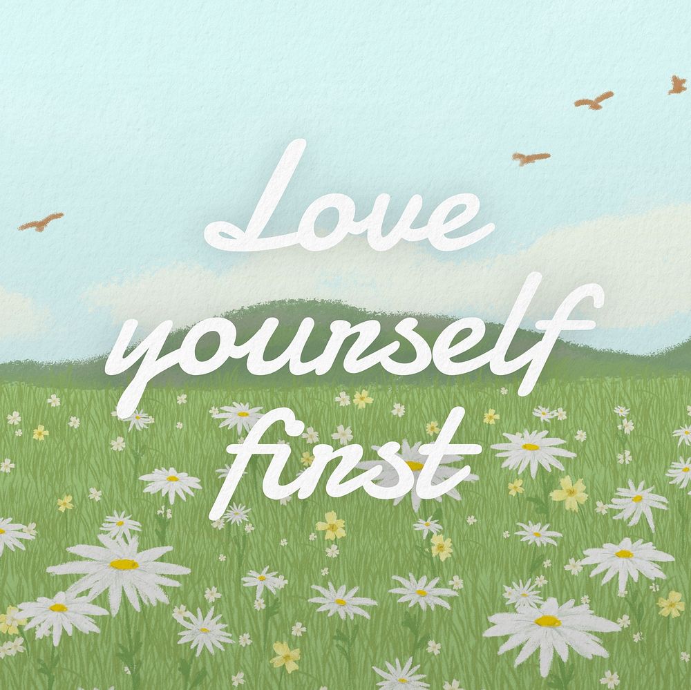 Love yourself first Instagram post 