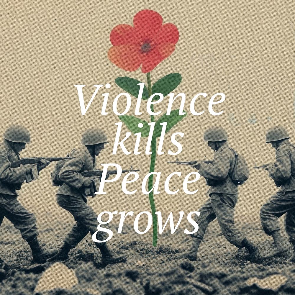 Violence kills peace grows quote Instagram post template