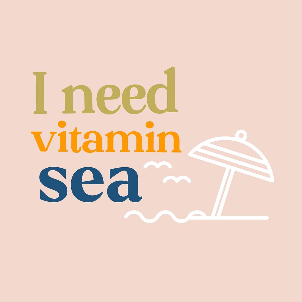 i need vitamin sea quote Instagram post template