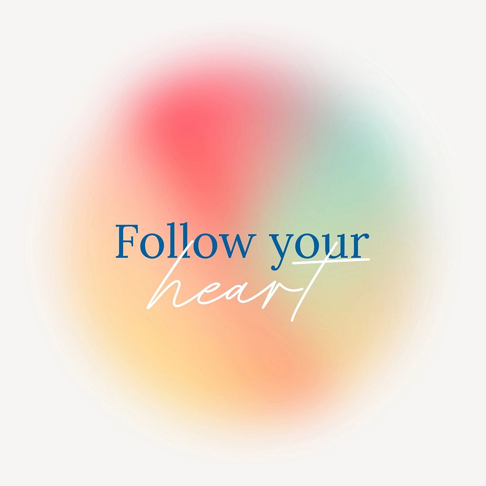 Follow your heart quote Instagram post template