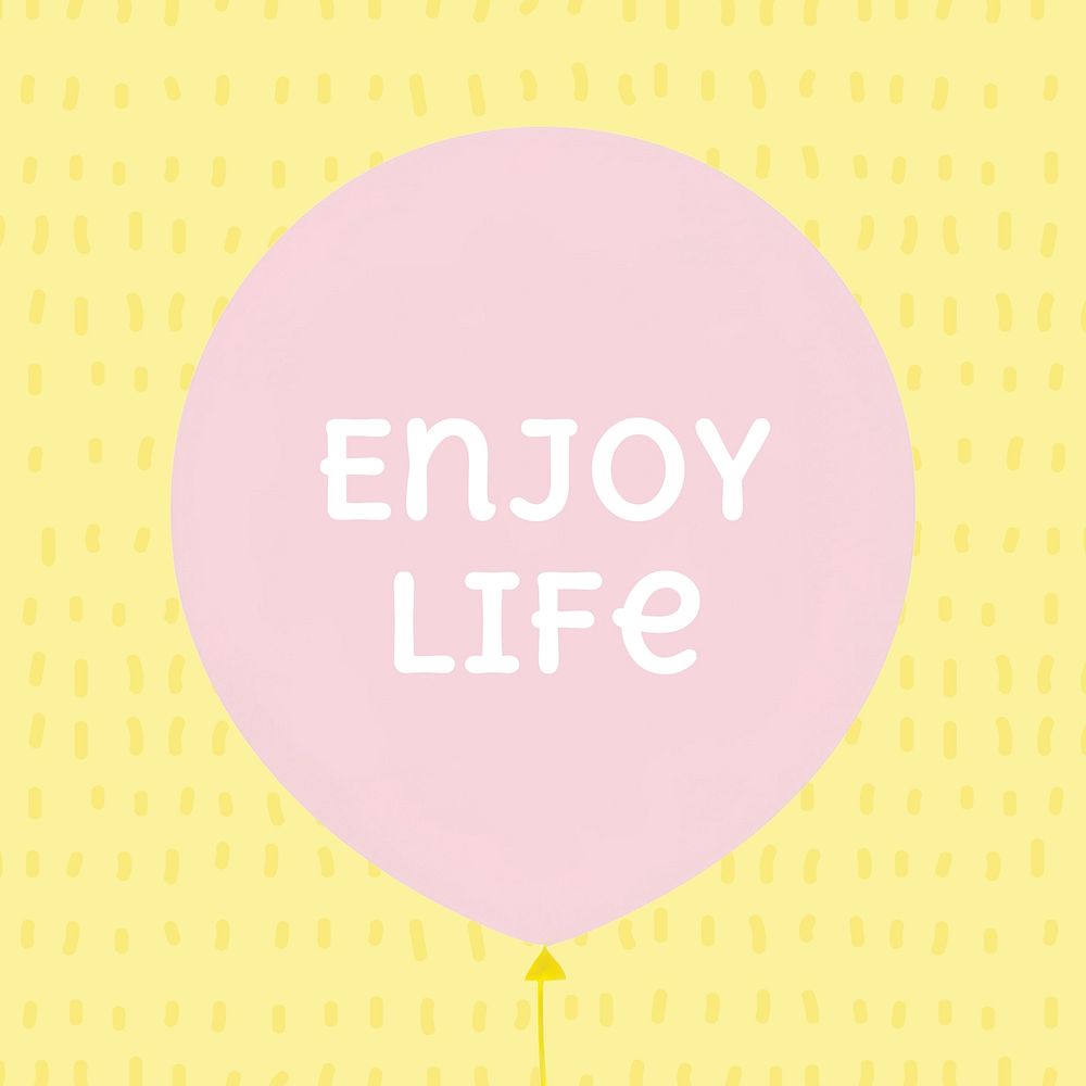 Enjoy life quote Instagram post template