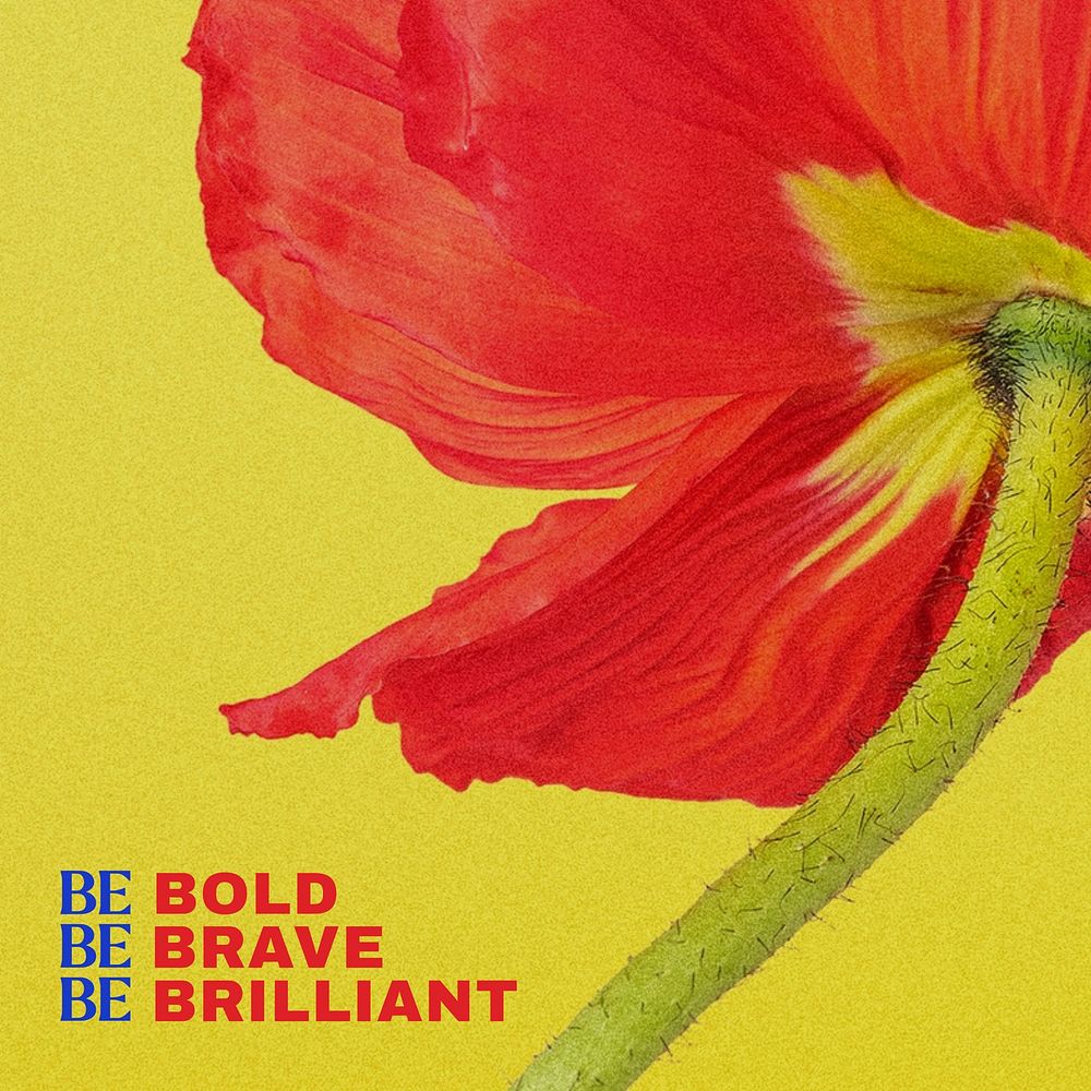 Be bold, be brave, be brilliant quote Instagram post template
