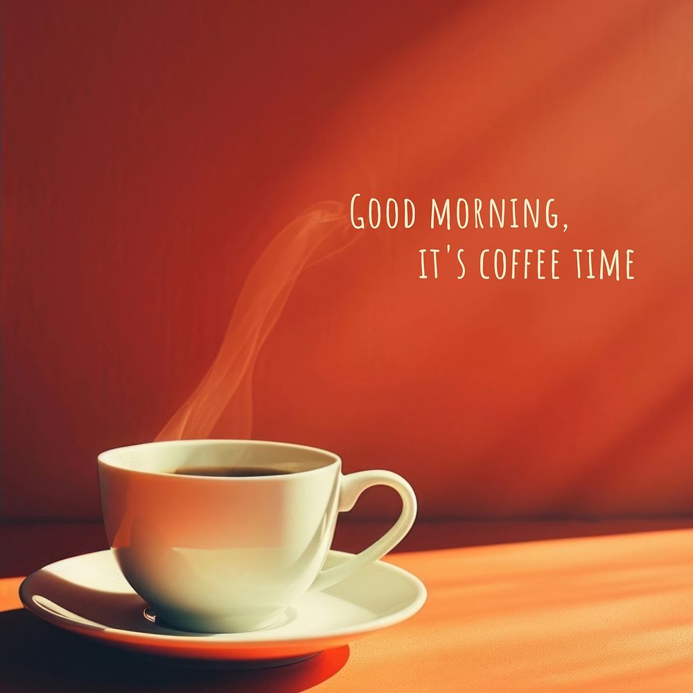 Coffee time morning quote Instagram post template