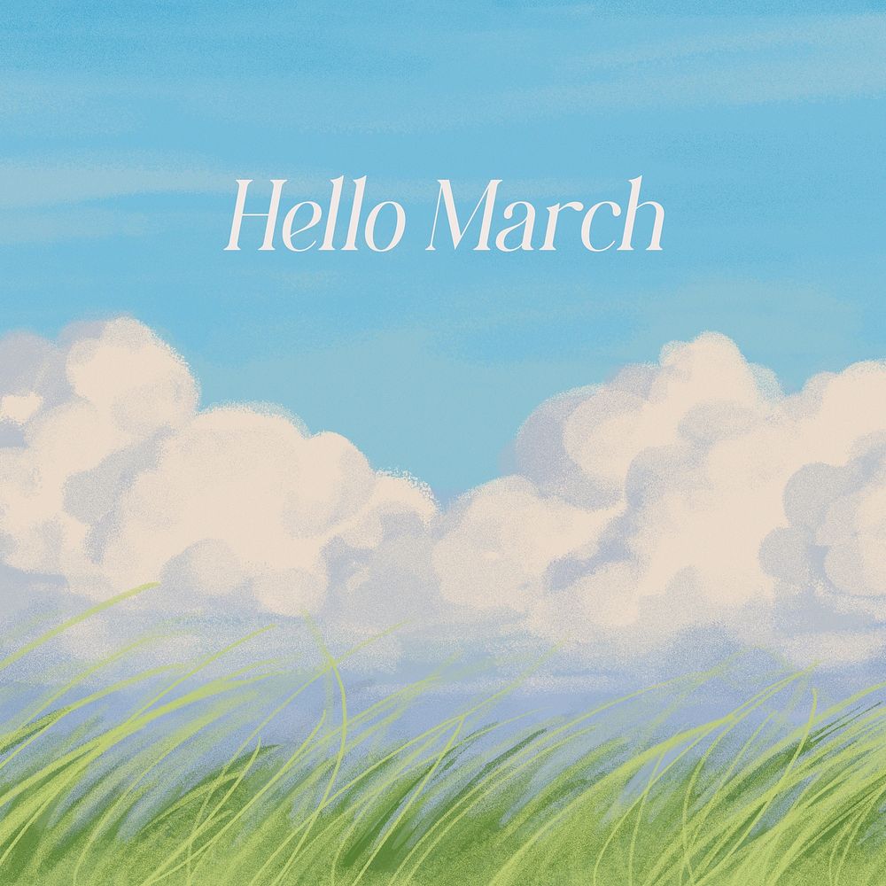 Hello March Instagram post 