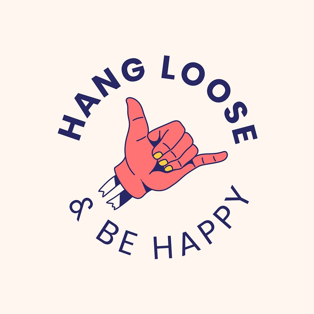 Hang loose quote Facebook post