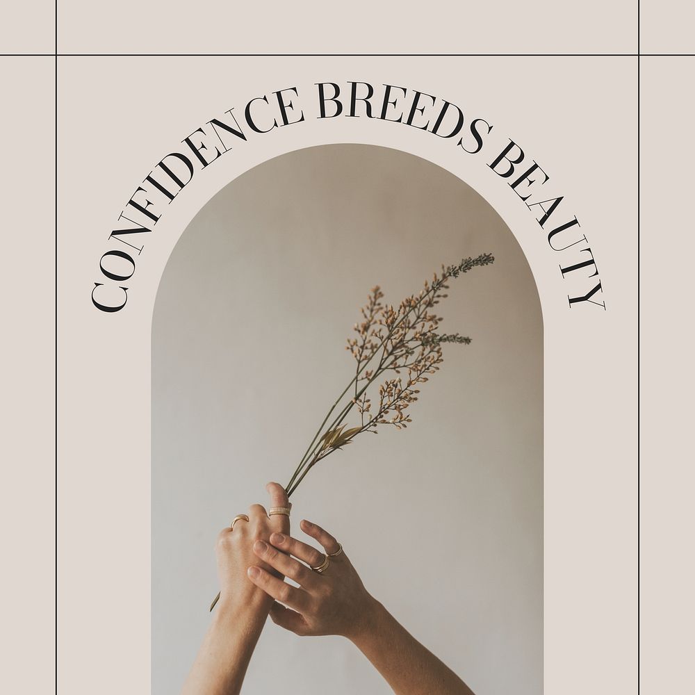 Confidence breeds beauty Instagram post template