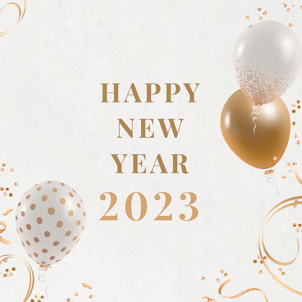 2023 gold white balloons happy new year aesthetic season's greetings text on beige