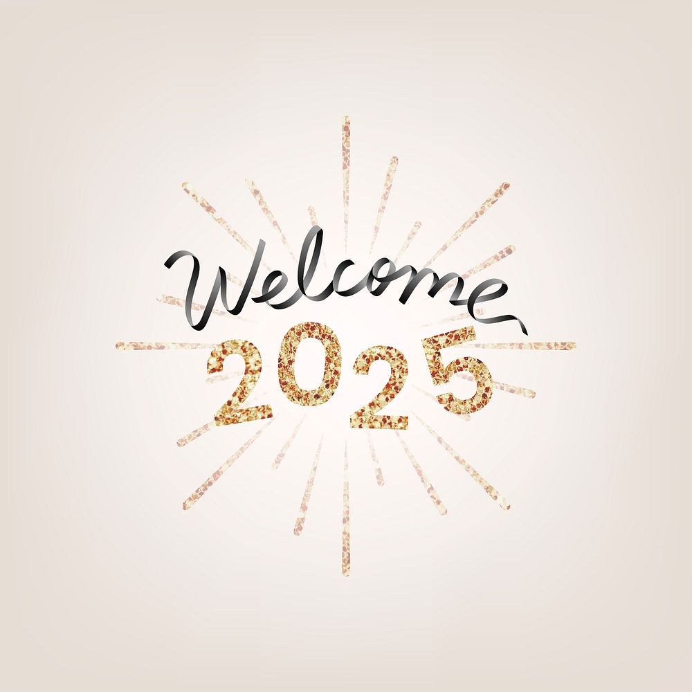 2025 gold glitter welcome new year text, aesthetic typography on gold background vector