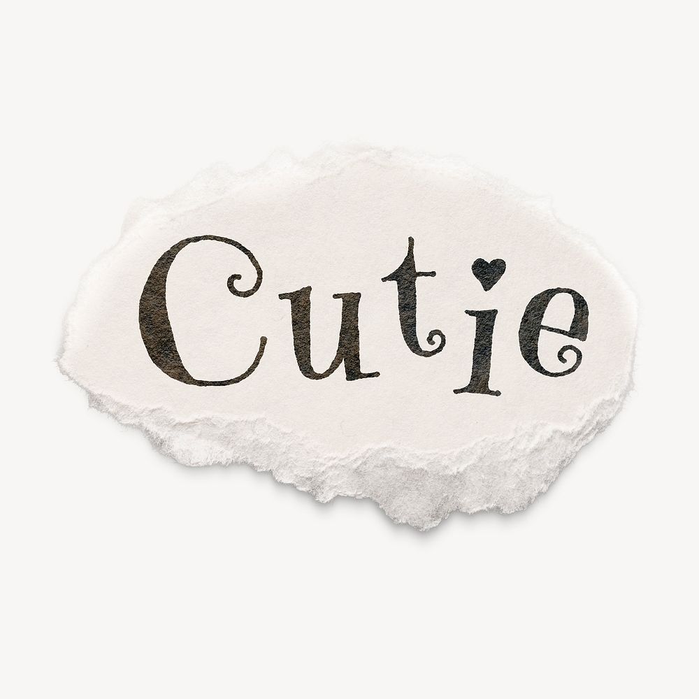 Cutie typography on torn paper note