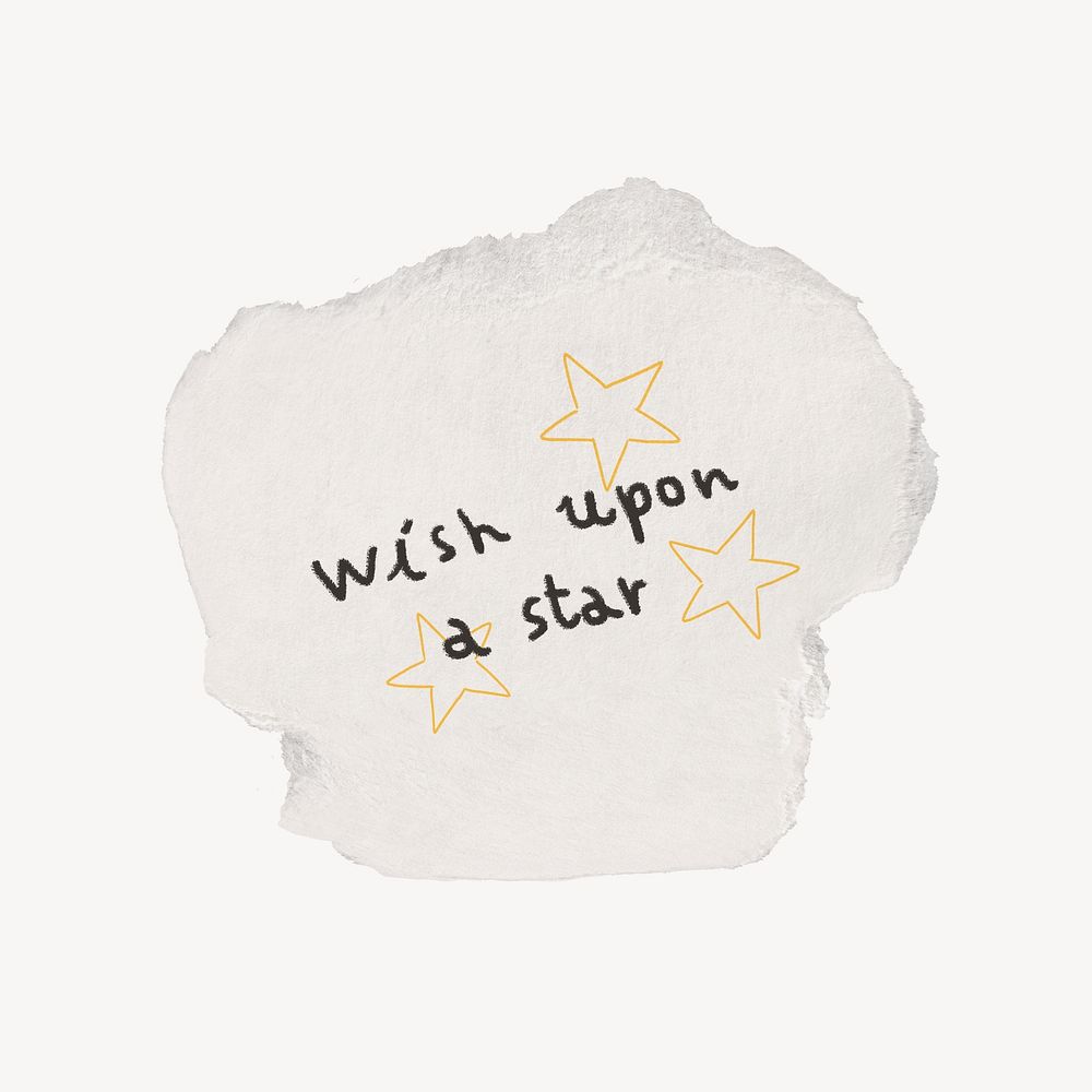 Wish upon a star quote on ripped paper note