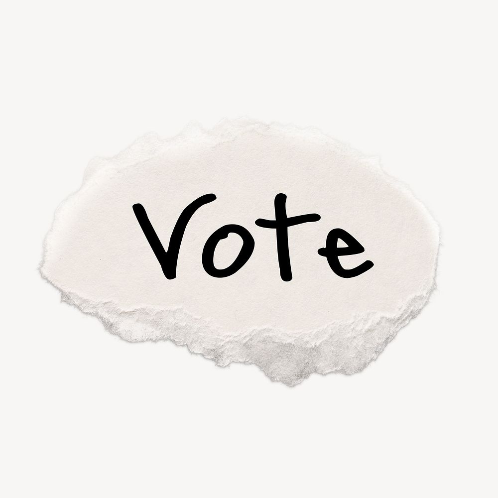 Vote word, typography on ripped paper, white clipart
