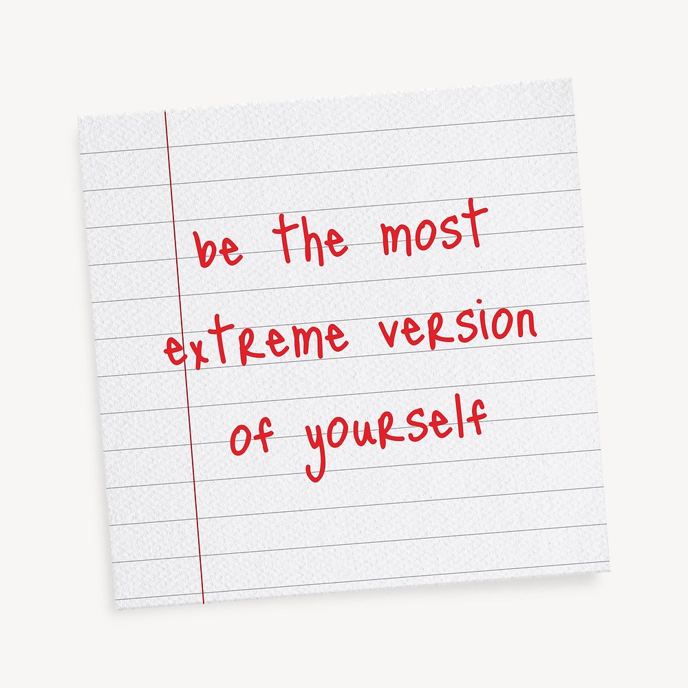 Motivational self-confidence quote, stationery note clipart, be the most extreme version of yourself