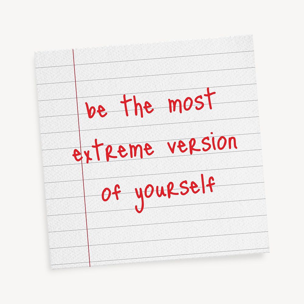 Lined paper template, editable quote psd, be the most extreme version of yourself