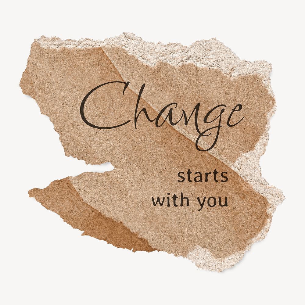 Brown torn paper template with editable quote psd, change starts with you
