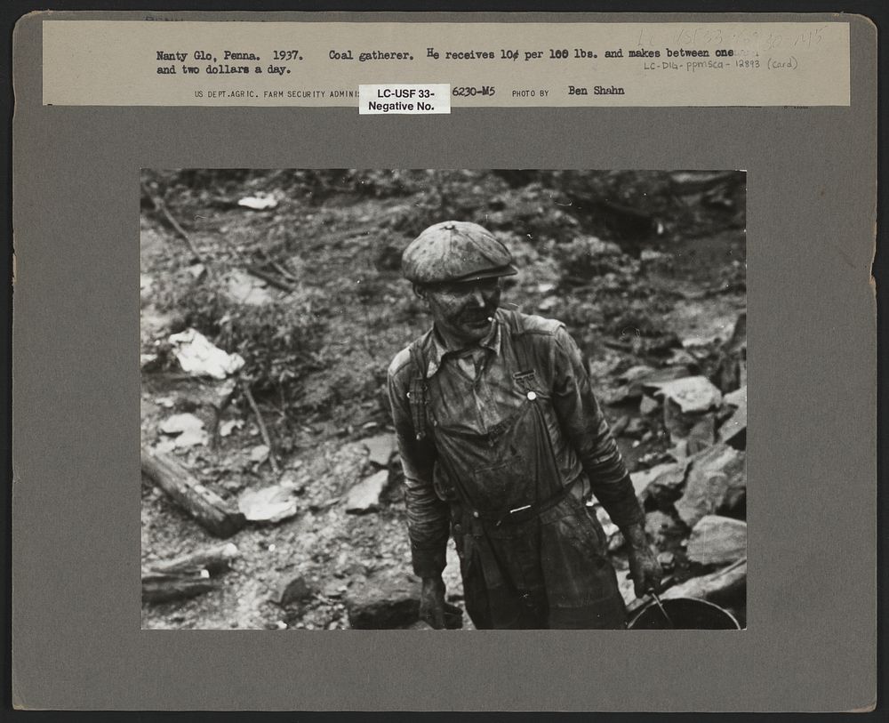 Coal gatherer at Nanty Glo, Pennsylvania. He receives ten cents per 100 pounds and makes between one and two dollars a day.…