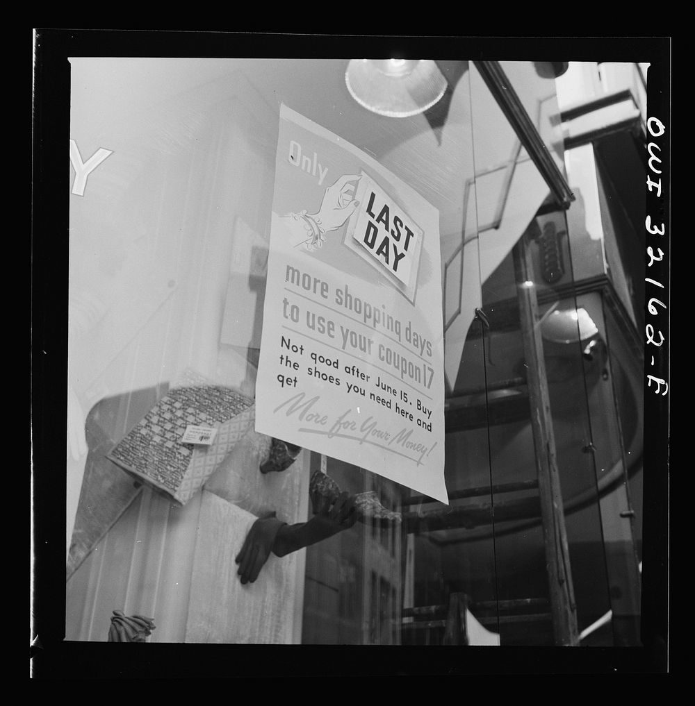 [Untitled photo, possibly related to: Washington, D.C. A sign on a shoe store on the last day on which war ration shoe…