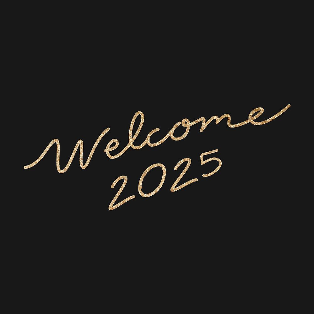 Gold welcome 2025 calligraphy, New Year greeting design