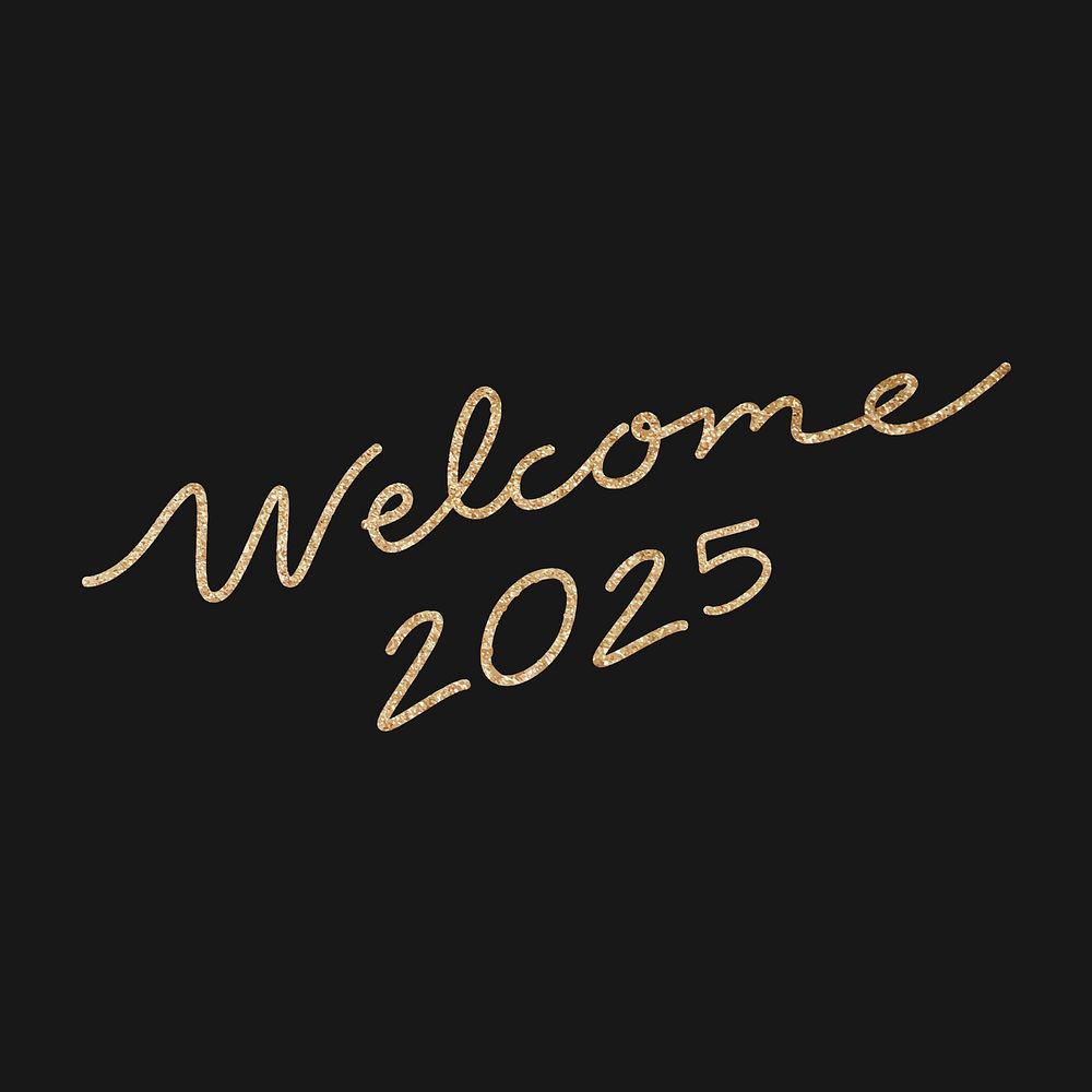 New Year calligraphy sticker, gold glitter welcome 2025 design vector