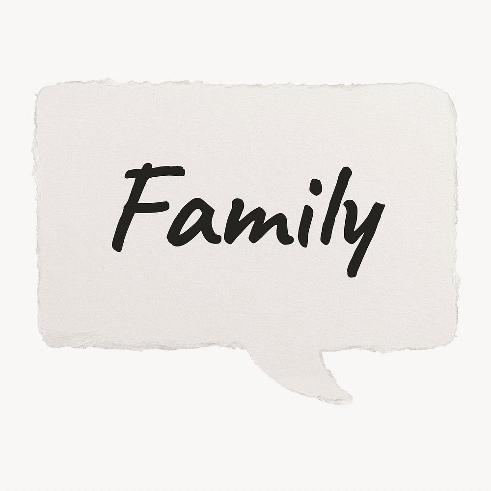 Family typography paper speech bubble