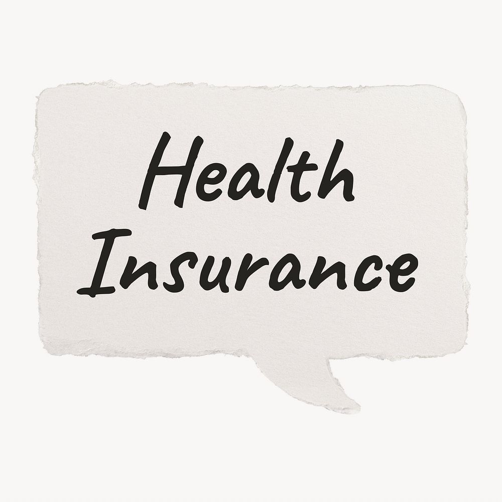 Health insurance typography, paper speech bubble