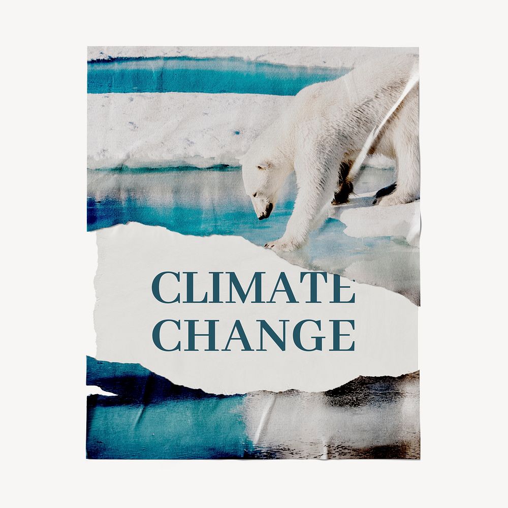 Climate change ripped poster, polar bear stepping on ice