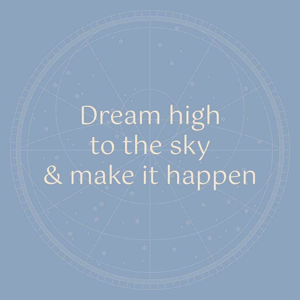 Dream high instagram post template, minimal inspirational quote vector