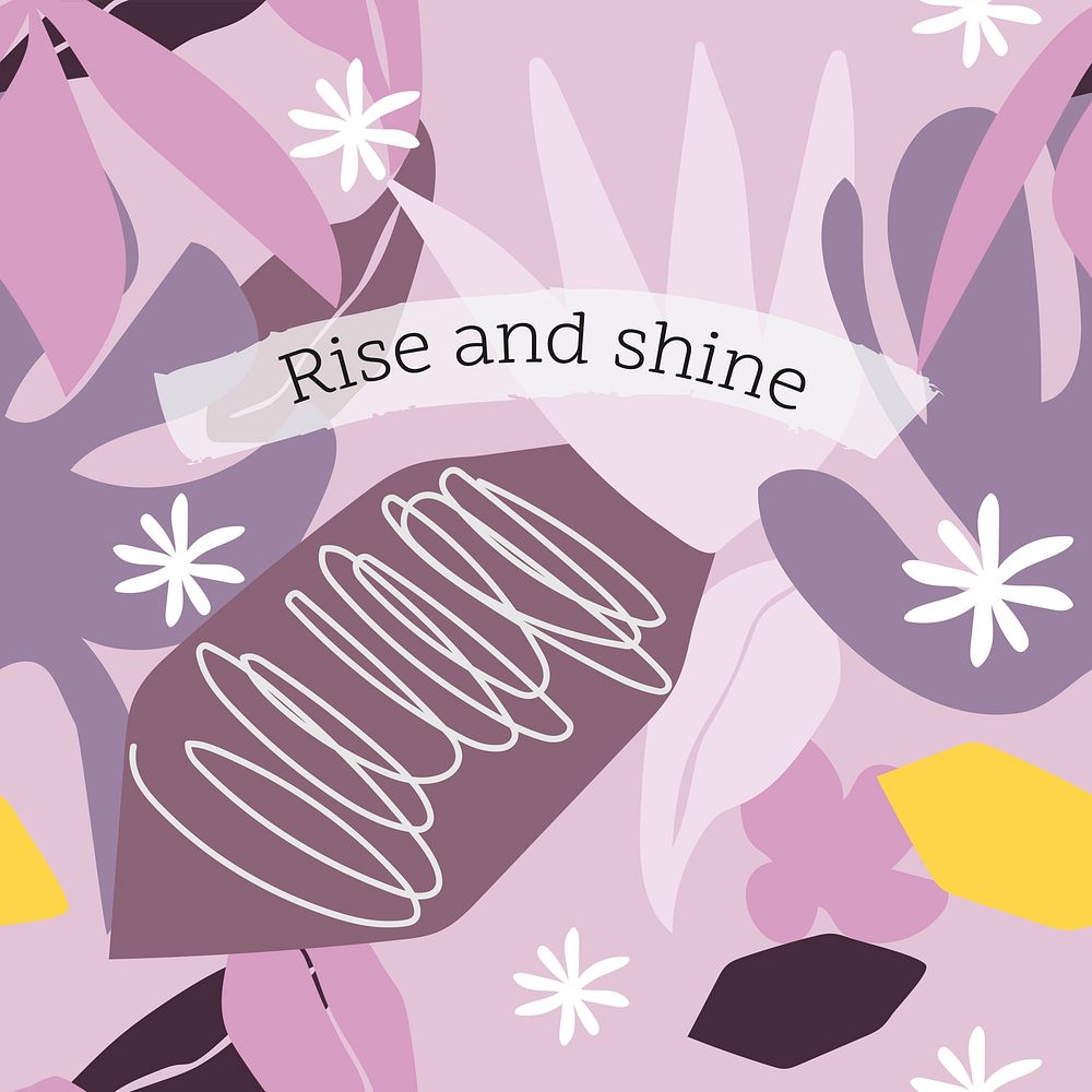 Rise and shine post template, editable quote vector