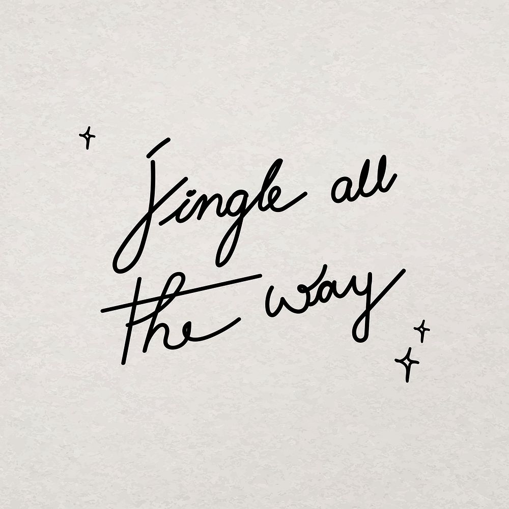Winter holiday minimal quote, hand drawn ink typography for Instagram post