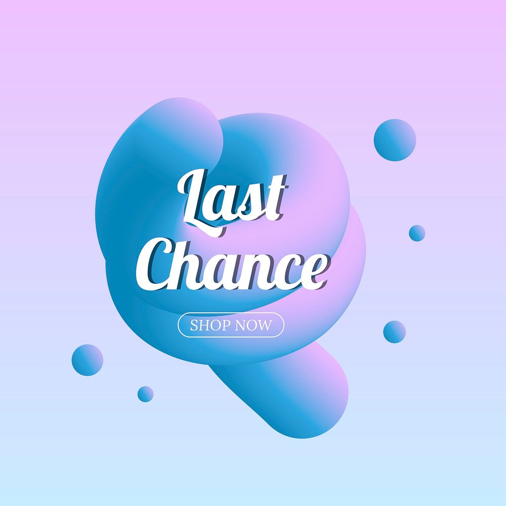 3D shopping badge template, last chance in blue gradient vector