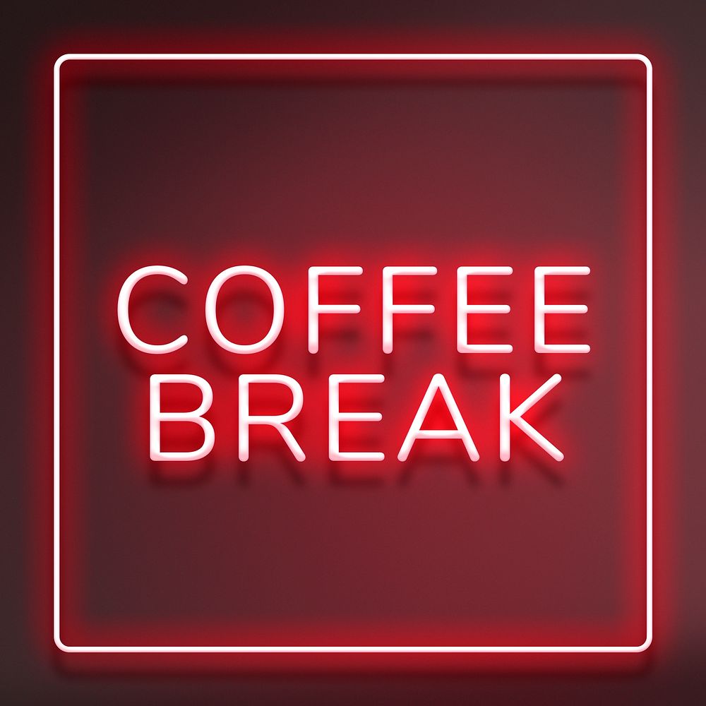 Frame with coffee break neon red typography text