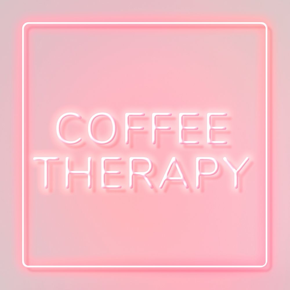 Pink neon coffee therapy typography framed