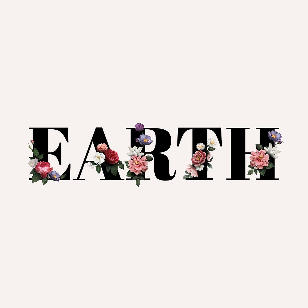Floral earth word typography on a beige background