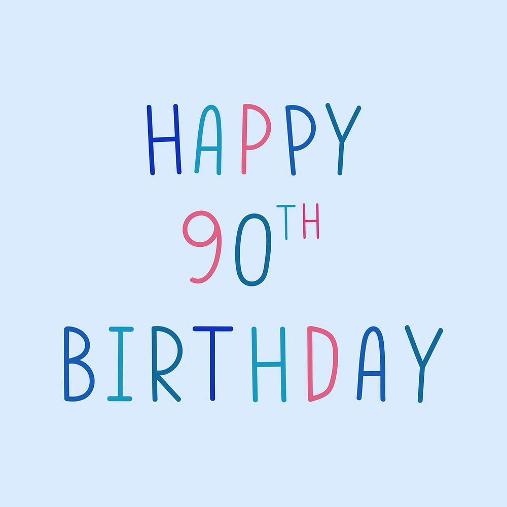 Happy 90th birthday multicolored typography