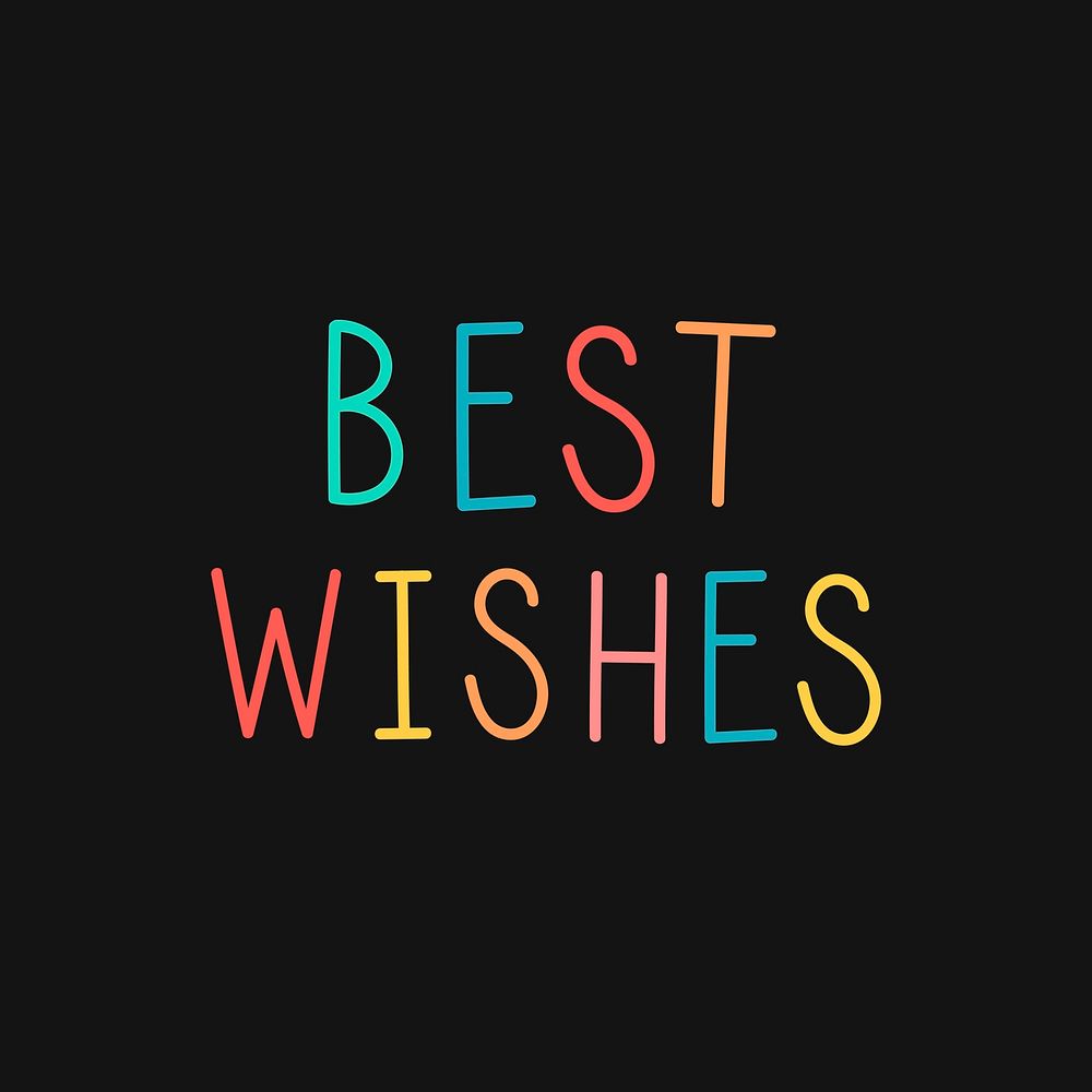 Colorful best wishes typography on a black background vector