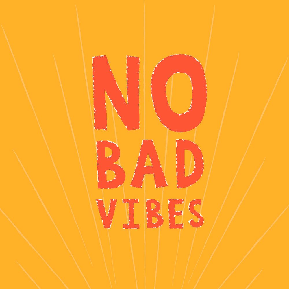 Red no bad vibes doodle typography on a yellow background vector
