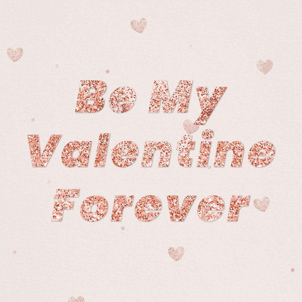 Be my valentine forever typography on heart patterned background