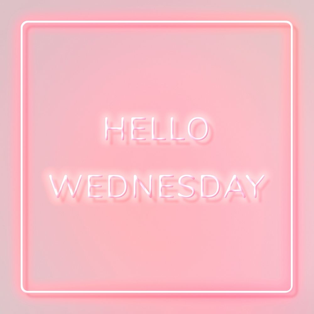 Neon Hello Wednesday text framed