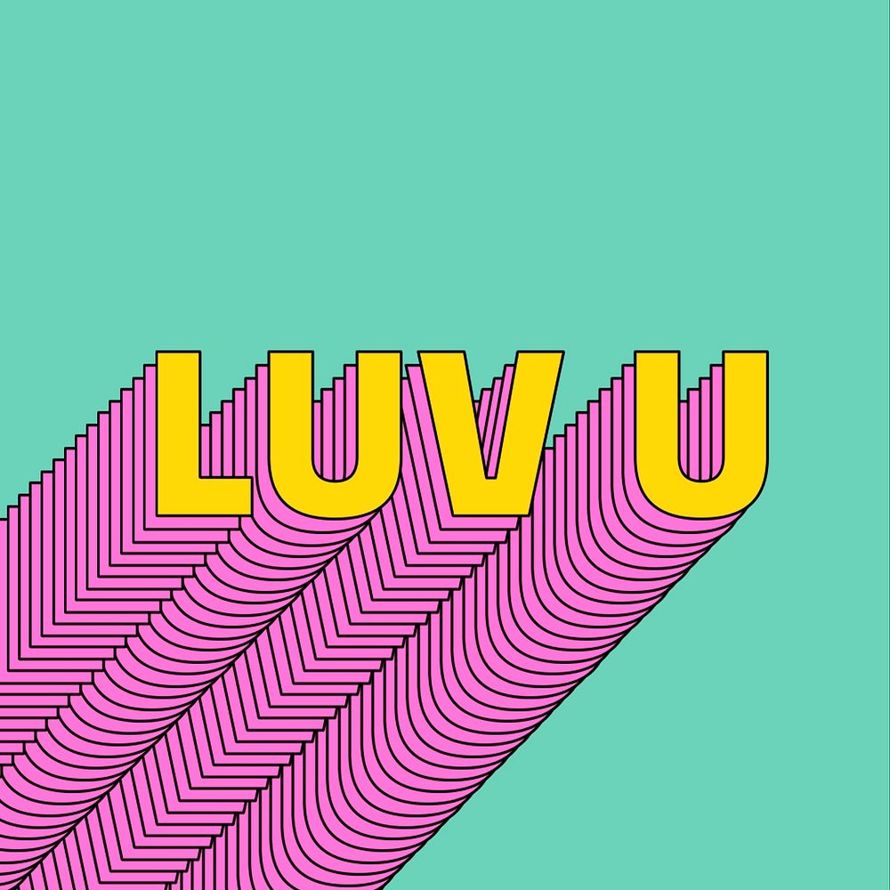 Luv u layered text typography retro word