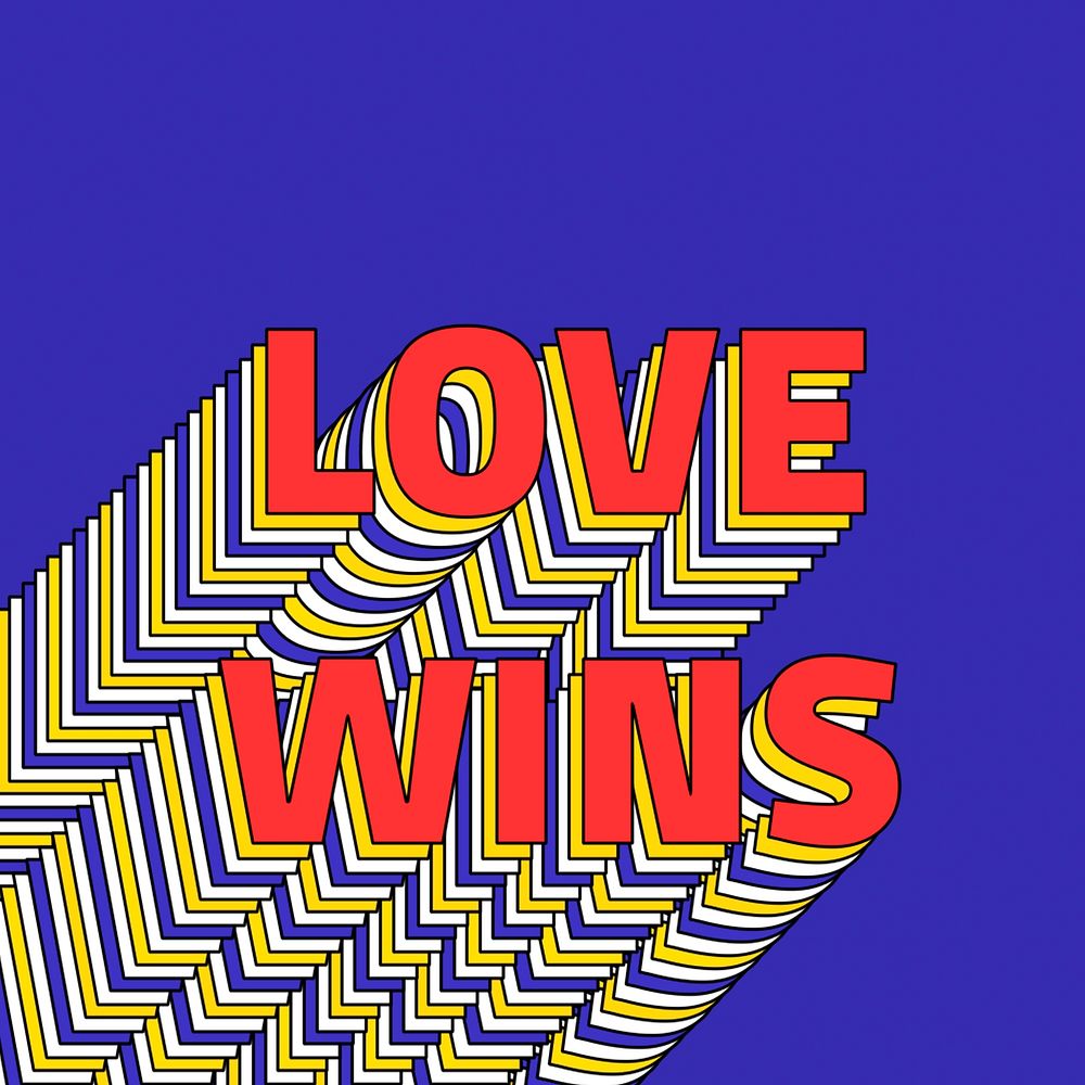 LOVE WINS layered text retro typography on blue