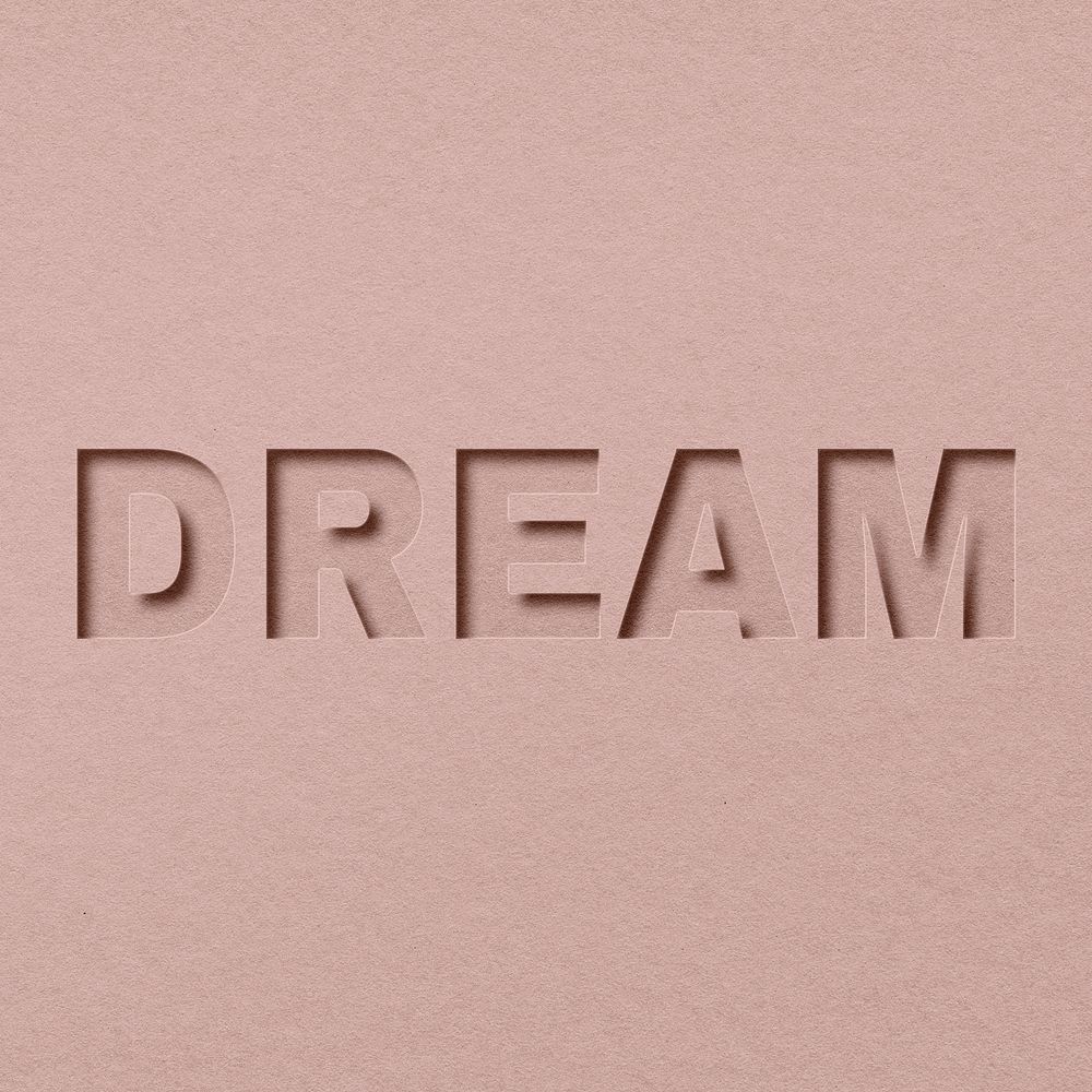 Dream word bold font typography paper texture