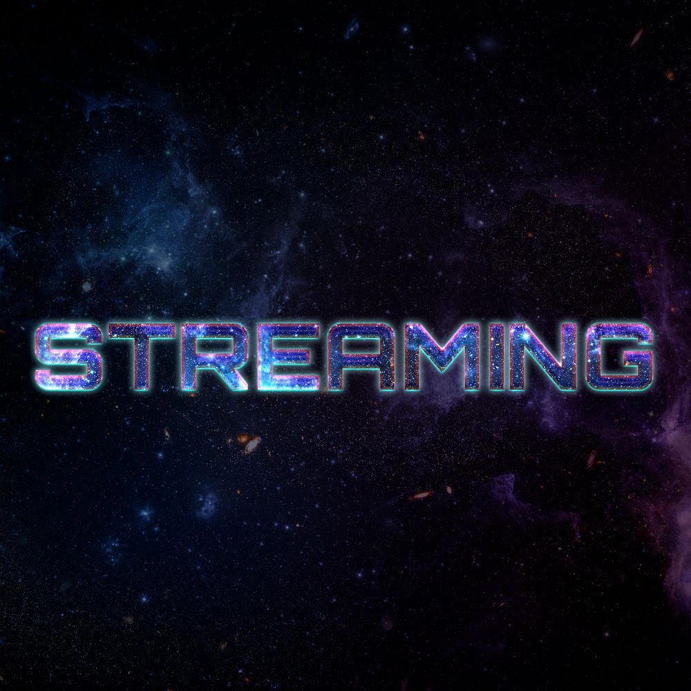 STREAMING text typography word on galaxy background