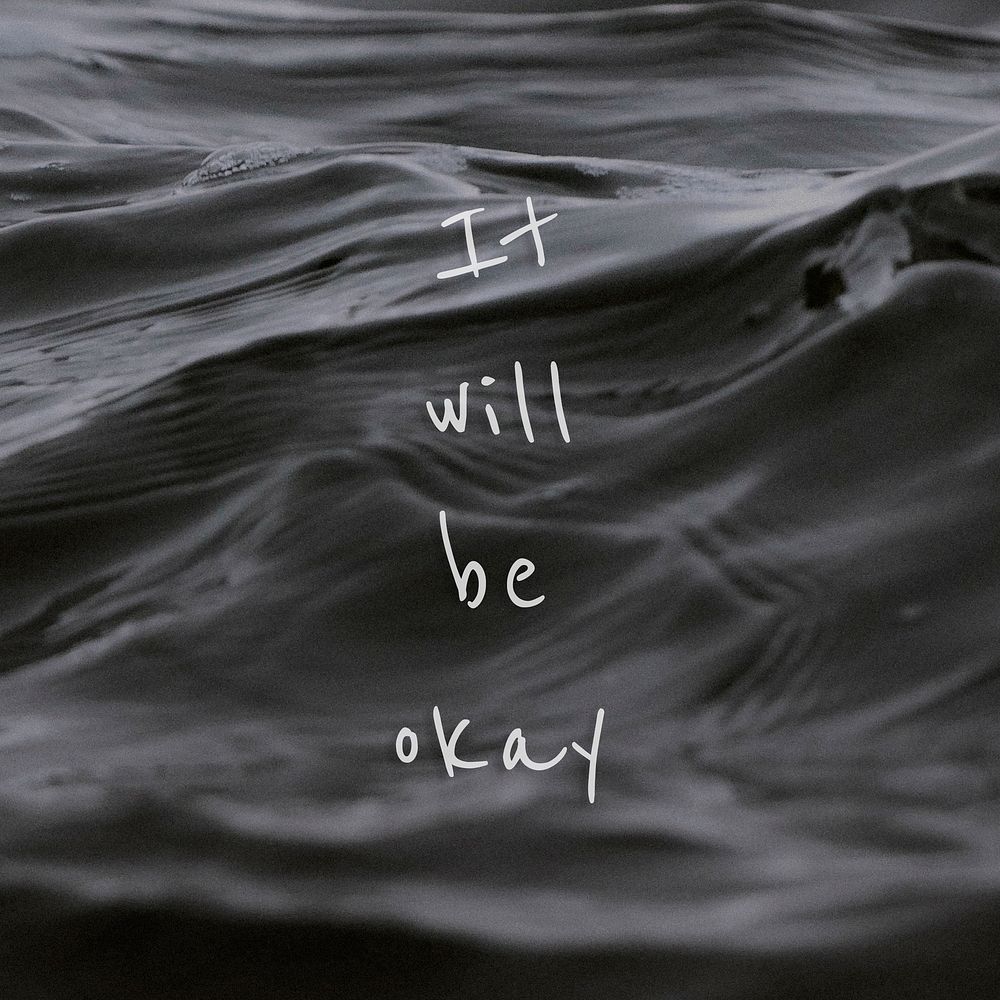 It will be okay quote on a water wave background