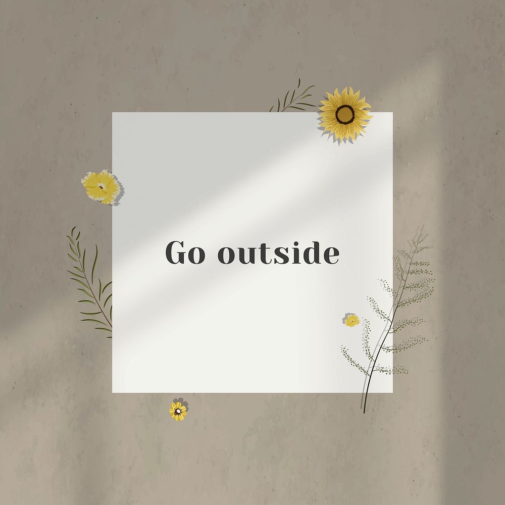 Go outside motivational quote on paper