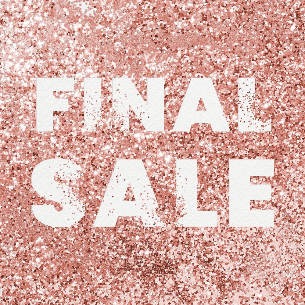 Final sale typography on a copper glitter background