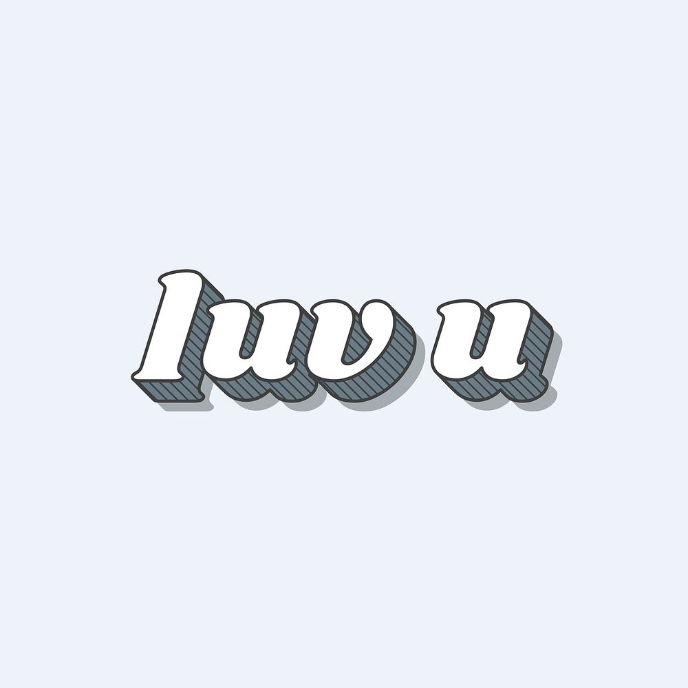 Luv u word retro bold lettering typography font vector