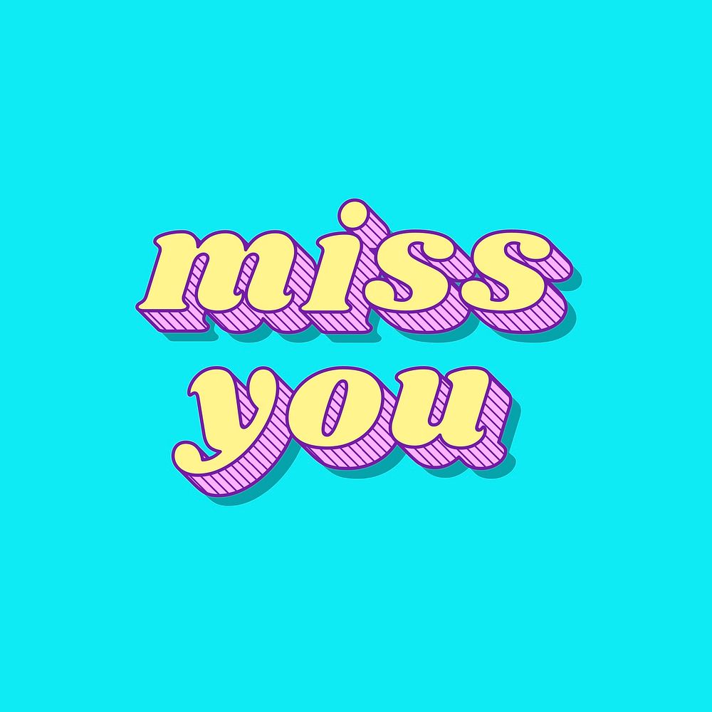 Funky style 3D miss you typography illustration vector