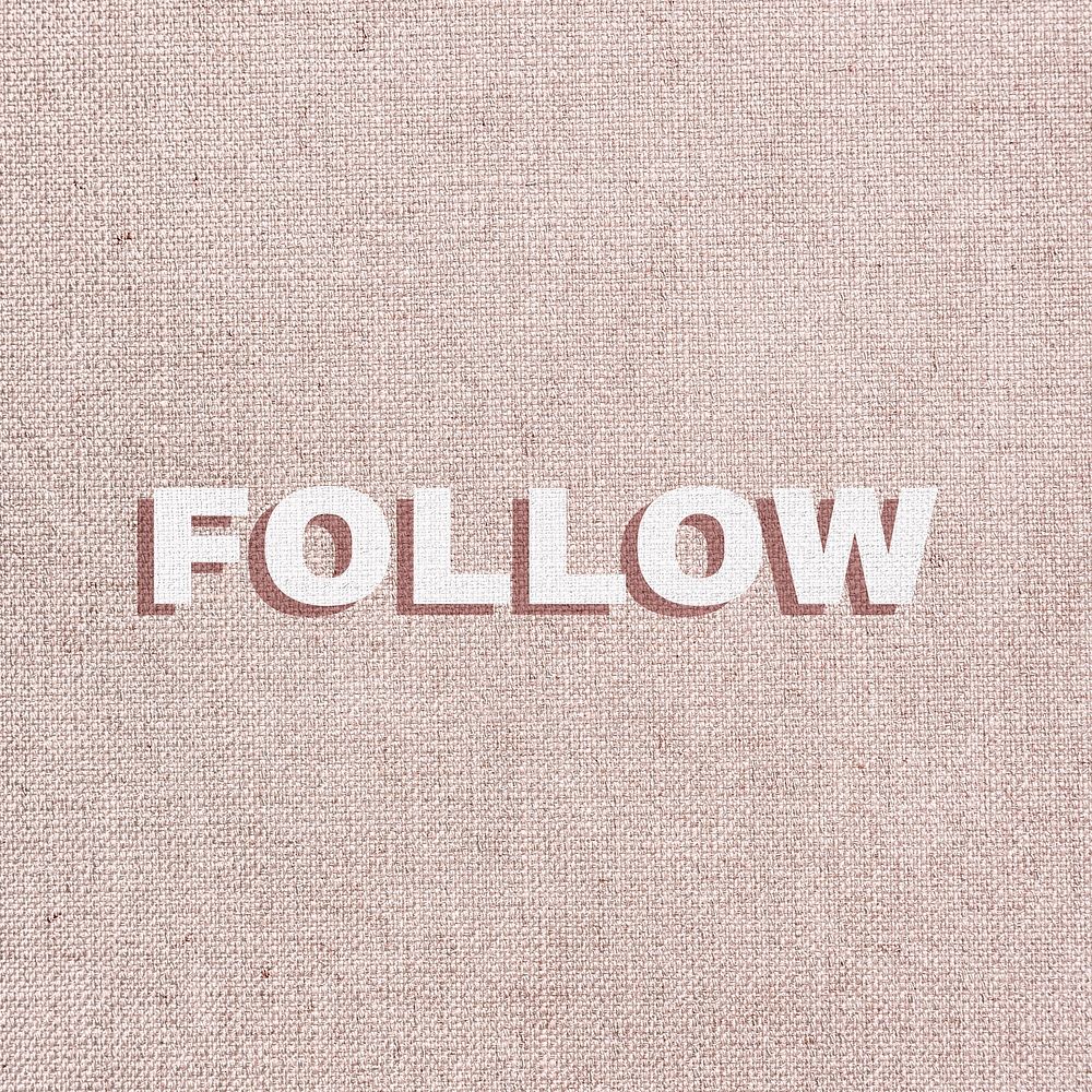 Follow word shadow font typography 