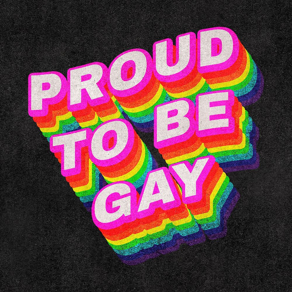 PROUD TO BE GAY rainbow word typography on black background