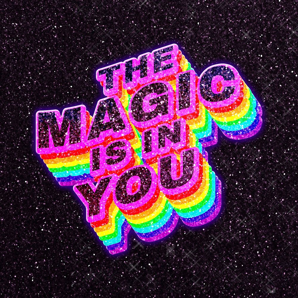 The magic is in you 3d typography
