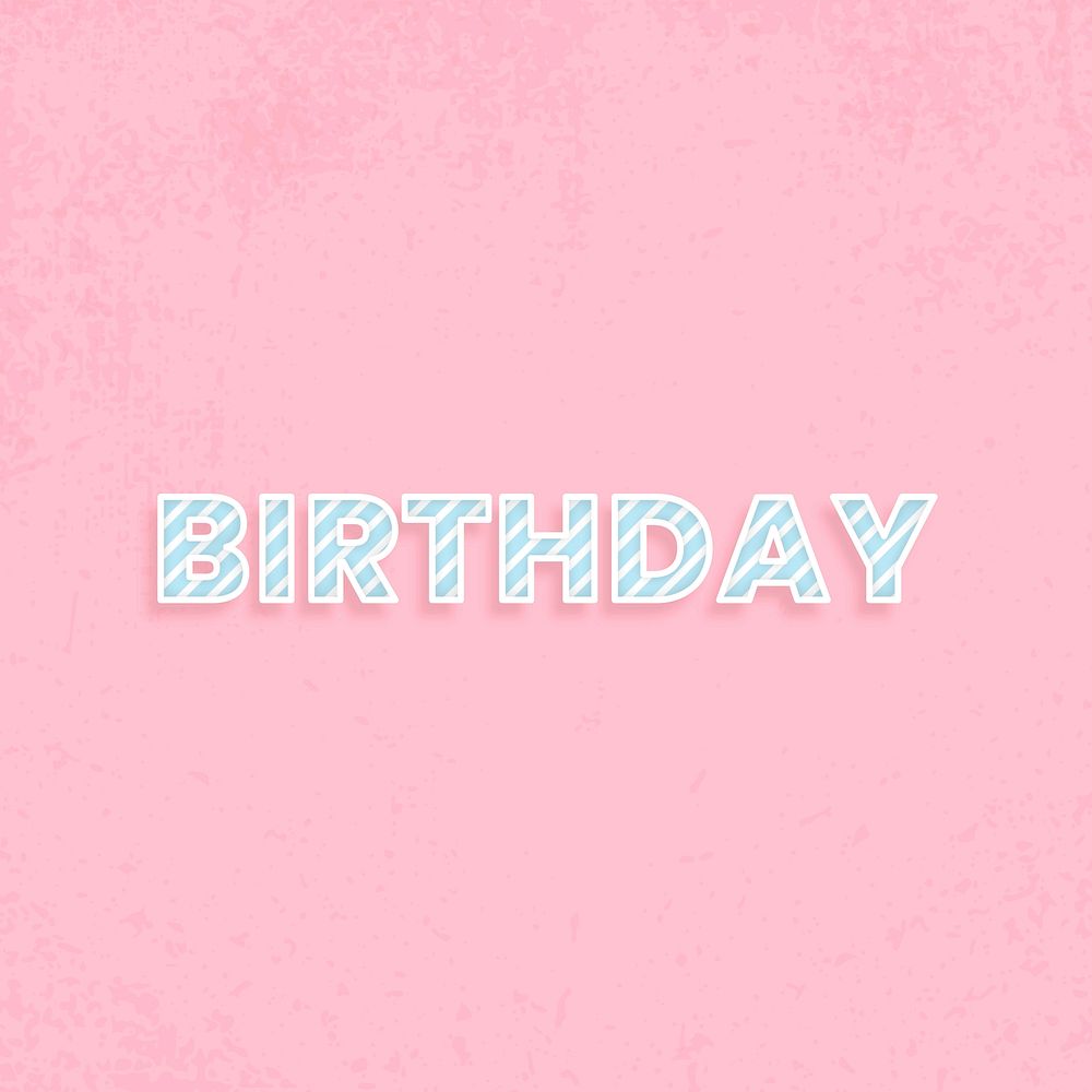 Birthday word vector candy stripe font